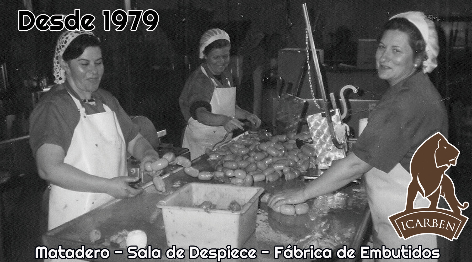 Tradición en fabricación de embutidos